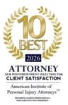 10 Best 2026 Attorney Client Satisfaction badge, American Institute of Personal Injury Attorneys